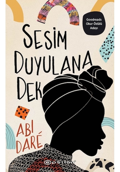 Sesim Duyulana Dek - Abi Dare - Epsilon Yayınevi