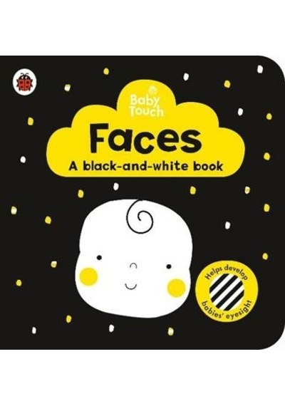 Baby Touch: Faces: a black-and white-book- Ladybird Books