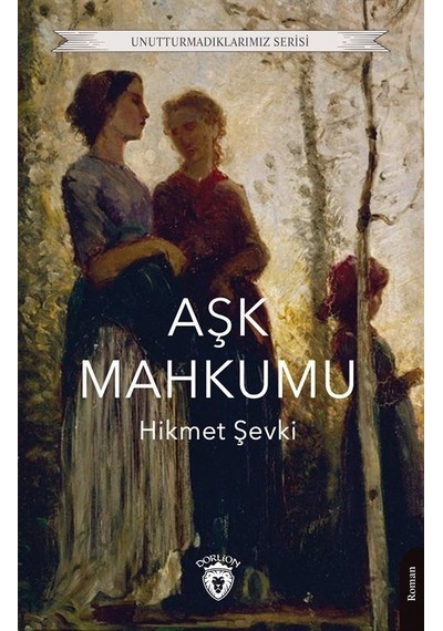 Aşk Mahkumu / Hikmet Şevki