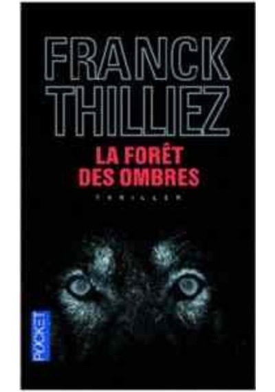 La Foret Des Ombres