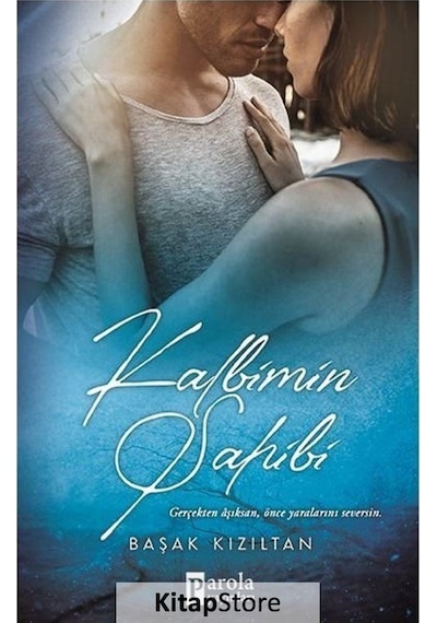 Kalbimin Sahibi - Başak Kızıltan - Parola Yayınları