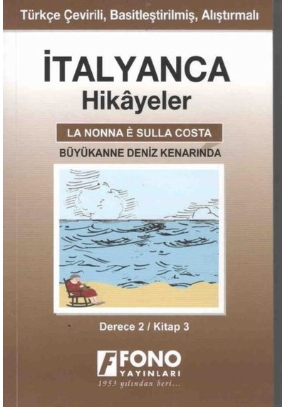 Büyükanne Deniz Kenarında Derece 2 Kitap 3-İtalyanca Hikayeler- Fono Yayınları