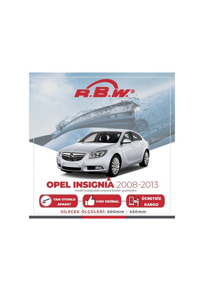 RBW Opel İnsignia Sedan 2008 - 2013 Ön Muz Silecek Takımı