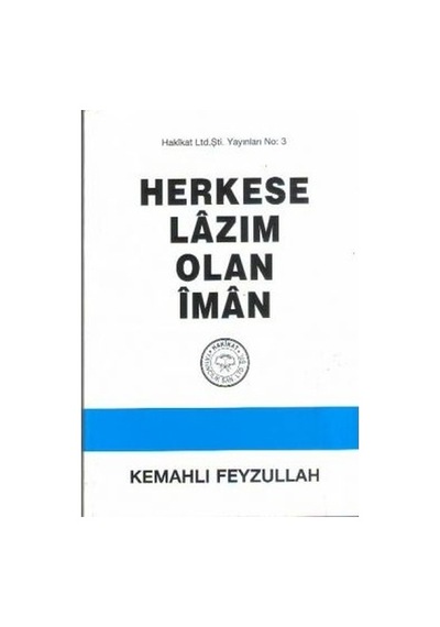 Herkese Lazım Olan İman/kemahlı Feyzullah