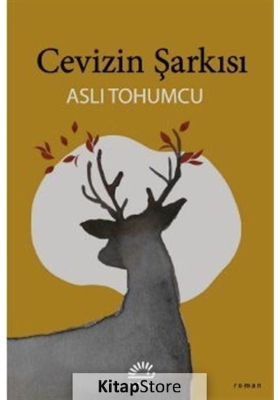 Kitapstore Cevizin Şarkısı / Aslı Tohumcu