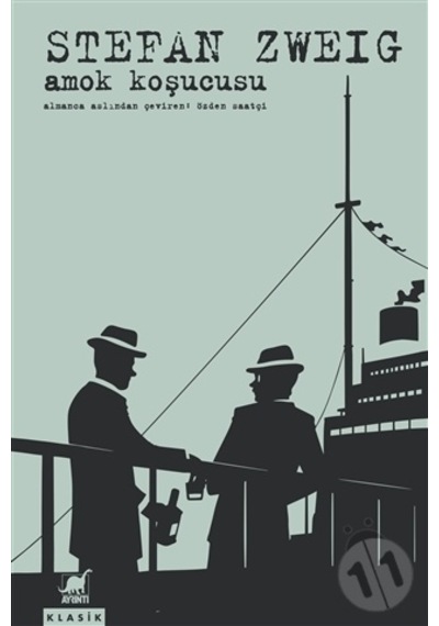 Amok Koşucusu - Stefan Zweig - Ayrıntı Yayınları