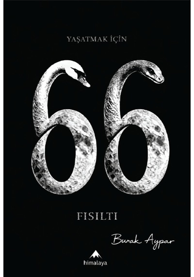 Yaşatmak İçin 66 Fısıltı
