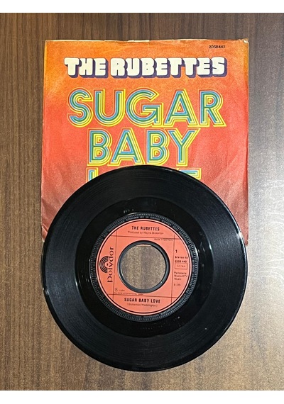 The Rubettes - Sugar Baby Love / You Could Have Told Me , 7'' Sin