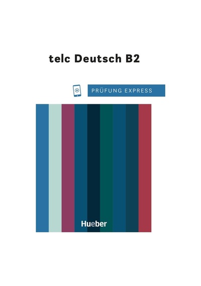 Prüfung Express B2 Telc Deutsch