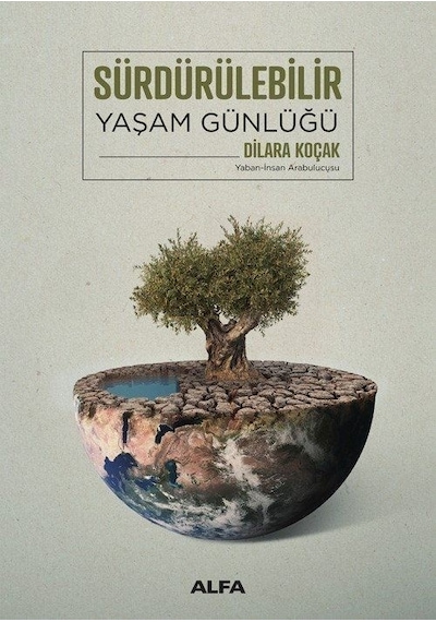Sürdürülebilir Yaşam Günlüğü 2024  - Yaban  - İnsan Arabulucusu  - Dilara Koçak  - Alfa Yayıncılık