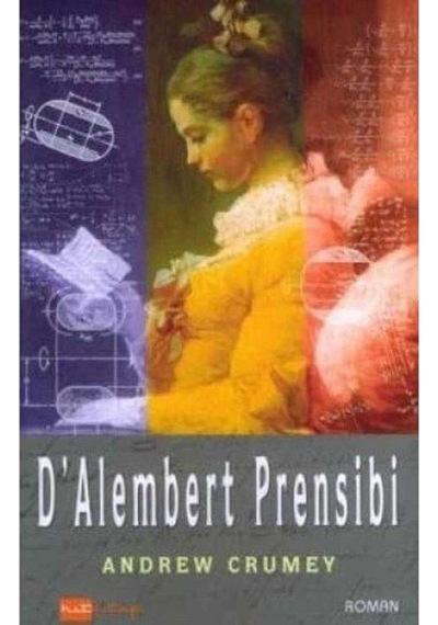 D'alembert Prensibi - Andrew Crumey 1.baskı