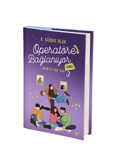Operatöre Bağlanıyorsunuz 3 / K. Kübra Berk