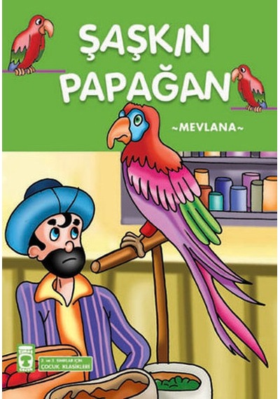 Şaşkın Papağan-turuncu Masallar Dizisi