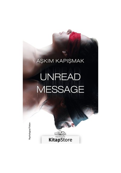 Unread Message - Aşkım Kapışmak - Nemesis Kitap