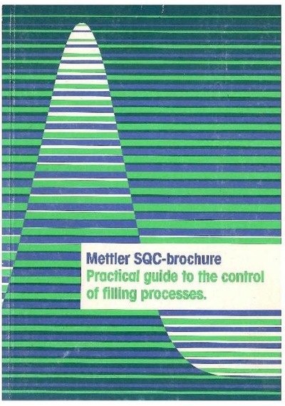 Practical Guide To The Control Of Fillling Processes