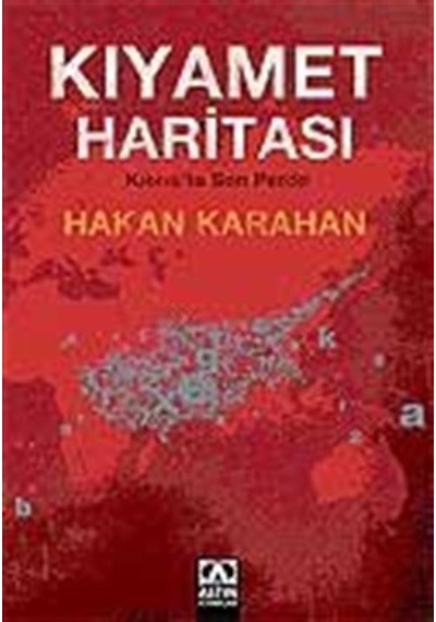 Kıyamet Haritası - Hakan Karahan - Altın Kitaplar