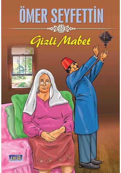 Ömer Seyfettin Gizli - Mabet