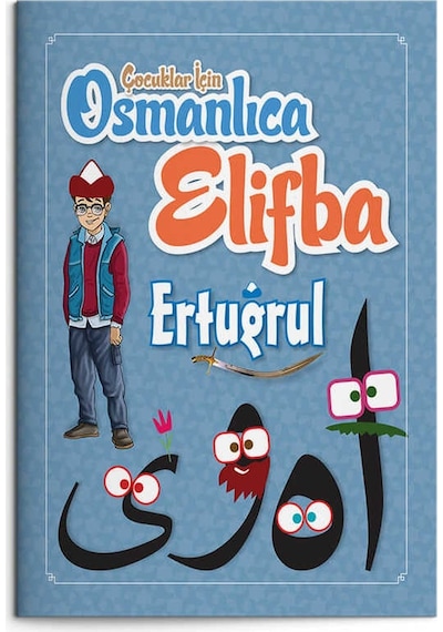 Çocuklar İçin Osmanlıca Elifba Ertuğrul