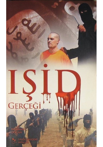 Işid Gerçeği / Bedirhan Doğan