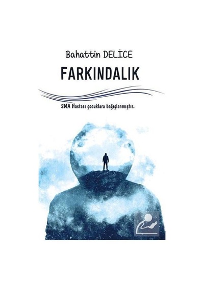Farkındalık - Bahattin Delice - Platanus Publishing