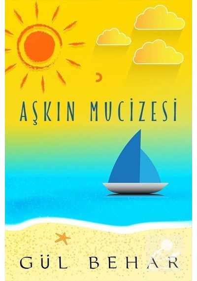 Aşkın Mucizesi - Gül Behar - Cinius