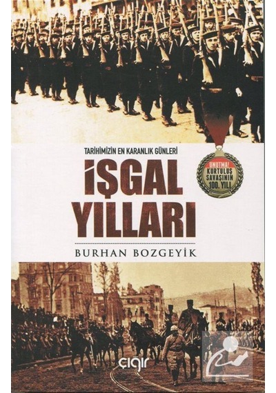 Işgal Yılları / Burhan Bozgeyik 9786058021167