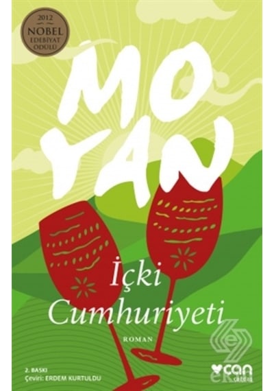 İçki Cumhuriyeti - Mo Yan - Can Yayınları