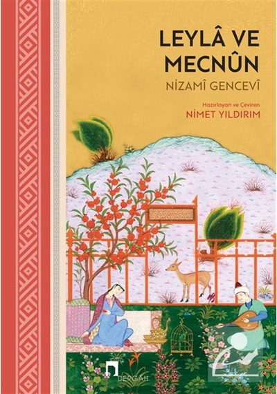 Leyla Ve Mecnun / Nizami Gencevi