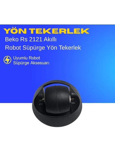 Beko Rs 2121 Akıllı Robot Süpürge Yön Tekerlek Aksesuarları Yedek Parça