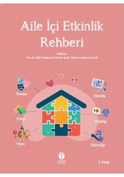 Aile İçi Etkinlik Rehberi-2- Yekder Yayınları