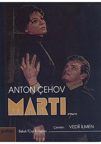 Martı (Cep Boy) - Anton Pavloviç Çehov - Yaba Yayınları