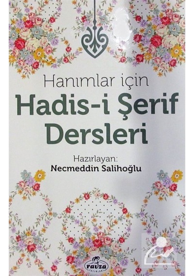 Hanımlar İçin Hadis-i Şerif Dersleri (Ciltli) / Necmeddin Sali... 9786054818914