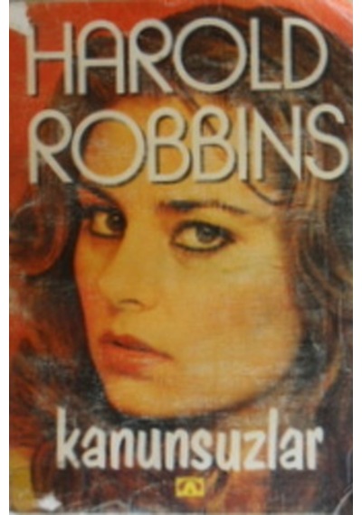 Kanunsuzlar/Harold Robbins