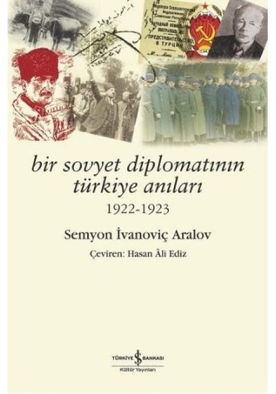 Bir Sovyet Diplomatının Türkiye Anıları - Uvcu-674112