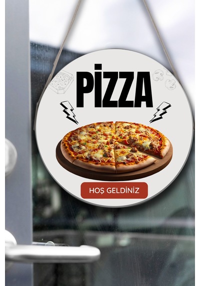 Pizza Salonu İçin Tek Taraflı Hoş Geldiniz Tabelası, Pizza Dükkan Kapı Duvar Tablo Pano Süs Dekor