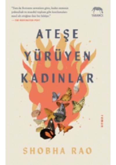 Ateşe Yürüyen Kadınlar - Shobha Rao - Yabancı