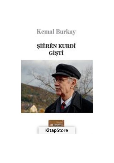 Şieren Kurdi - Gişti - Kemal Burkay - Özgürlük Yolu Vakfı Yayınları