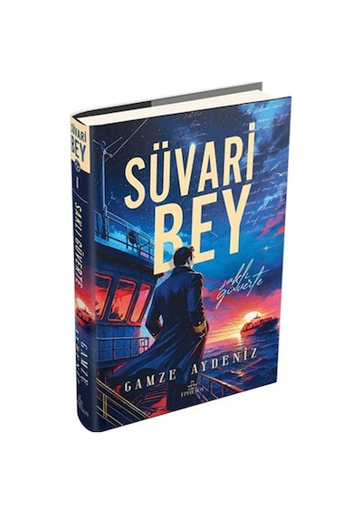 Süvari Bey 1: Saklı Güverte - Ciltli - Kyut-900372