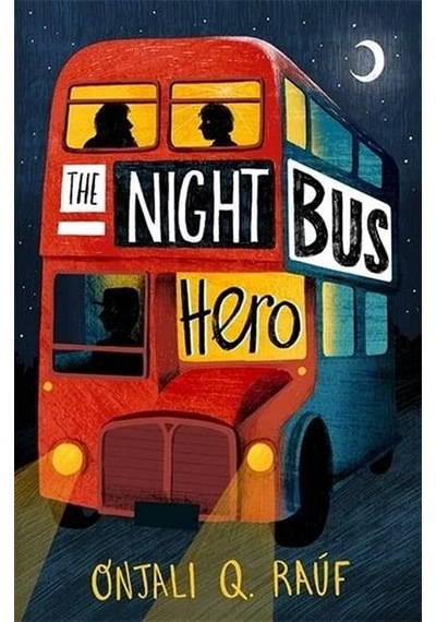 The Night Bus Hero 9781510106772