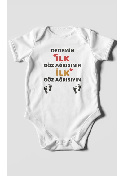 Dedemin İlk Göz Ağrısıyım Baskılı Bebek Zıbını Çıtçıtlı Body %100 Pamuk Kısa Kol Beyaz
