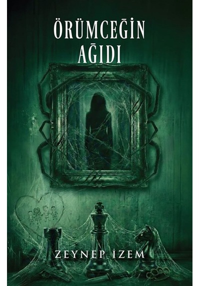 Örümceğin Ağıdı / Zeynep İzem
