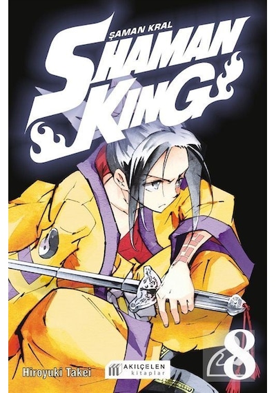 Shaman King 8.Cilt - Şaman Kral - Hiroyuki Takei - Akılçelen Kitaplar