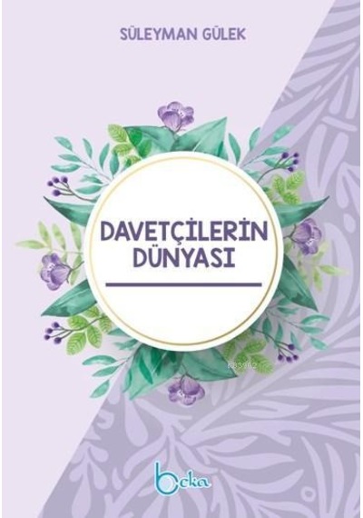Davetçilerin Dünyası
