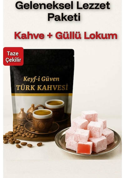 Taze Çekilmiş Türk Kahvesi 250 G + Güllü Lokum 250 G & Geleneksel Lezzet Paketi