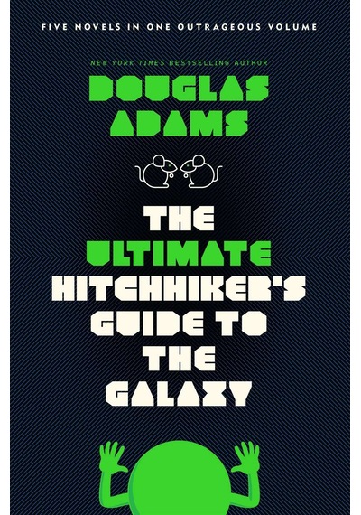 The Ultimate Hitchhiker's Guide To The Galaxy
