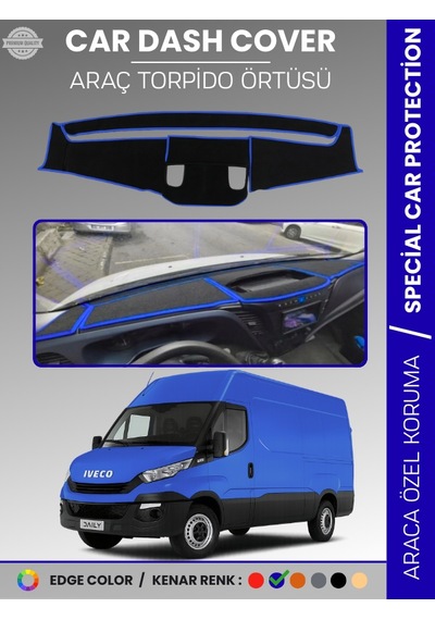 Iveco Daıly 2014-2019 Torpido Örtüsü Panel Torpido Koruma Araca Özel Tam Uyum Kaymaz Kolay Montaj - 110 Stiloto