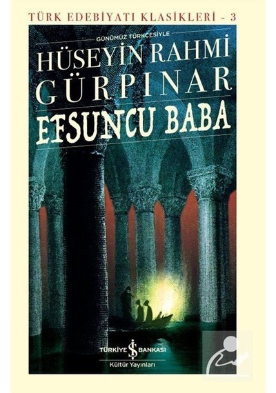 Mercankitap Efsuncu Baba Ciltli / Hüseyin Rahmi Gürpınar