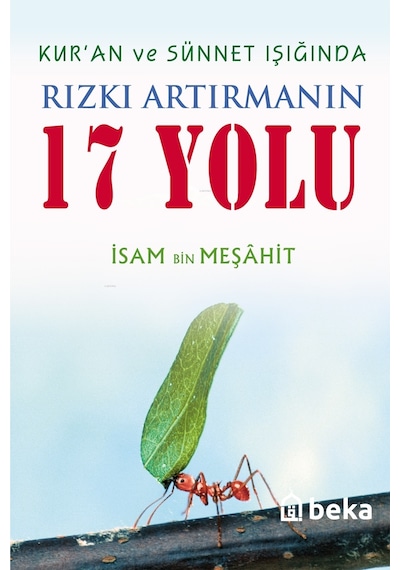 Kuran Ve Sünnet Işığında Rızkı Artırmanın 17 Yolu