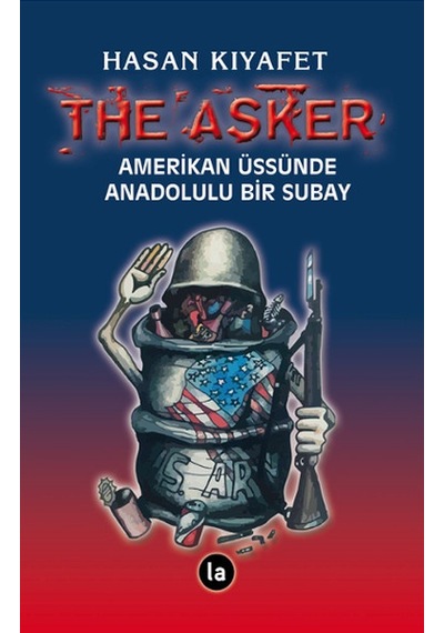 The Asker - Hasan Kıyafet - La Kitap