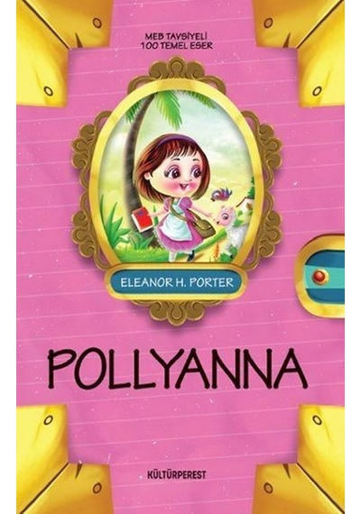 Pollyanna - Eleanor H. Porter - Kültürperest